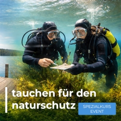 Spezialkurs: Tauchen für den Naturschutz